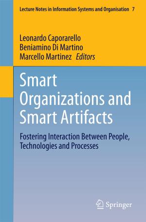 Cover of the book Smart Organizations and Smart Artifacts by Robert J. Jacobs, Brian H. Sloan, Keith R. Pine