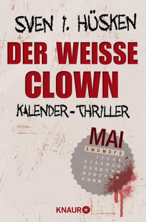 Cover of the book Der weiße Clown by Denise M. Hartman
