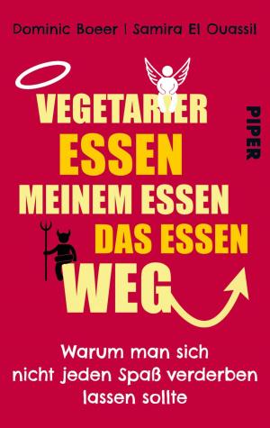 Cover of the book Vegetarier essen meinem Essen das Essen weg by Jonathan Franklin