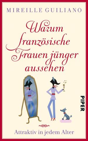 Cover of the book Warum französische Frauen jünger aussehen by Brenda Kinsel