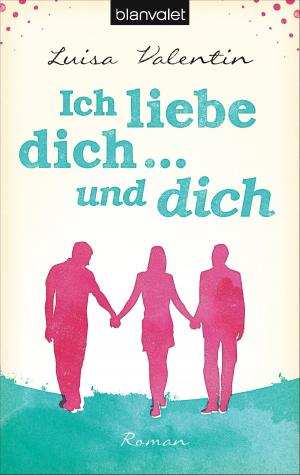 Book cover of Ich liebe dich - und dich