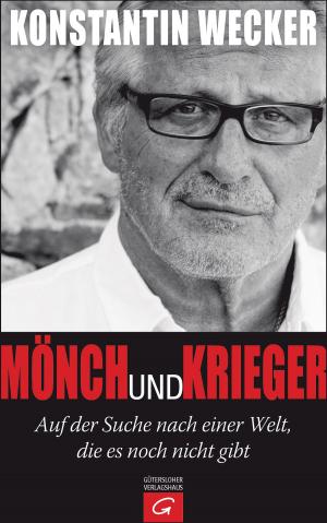 Cover of the book Mönch und Krieger by Hannes Jaenicke