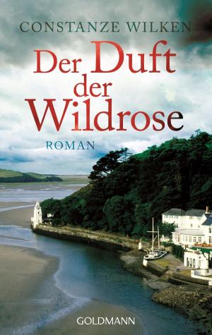 Book cover of Der Duft der Wildrose