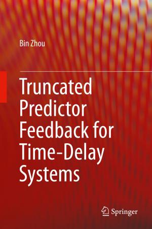 Cover of the book Truncated Predictor Feedback for Time-Delay Systems by Karl Zilles