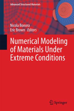 Cover of the book Numerical Modeling of Materials Under Extreme Conditions by Mercedes Huscsava, Frank Thiele