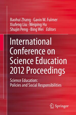 Cover of the book International Conference on Science Education 2012 Proceedings by Ulrike Buchholz, Susanne Knorre