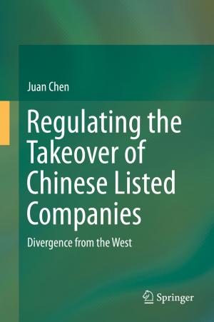 Cover of the book Regulating the Takeover of Chinese Listed Companies by W. Smykatz-Kloss