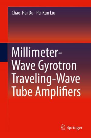 Book cover of Millimeter-Wave Gyrotron Traveling-Wave Tube Amplifiers