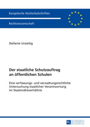 Cover of the book Der staatliche Schutzauftrag an oeffentlichen Schulen by Ali Almanna