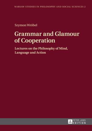 Cover of the book Grammar and Glamour of Cooperation by Sven Schulze