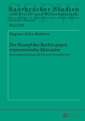 Cover of the book Der Kampf des Rechts gegen erpresserische Aktionaere by Bernard Sawicki