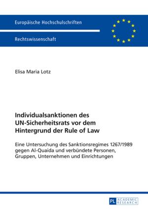 Cover of the book Individualsanktionen des UN-Sicherheitsrats vor dem Hintergrund der Rule of Law by 