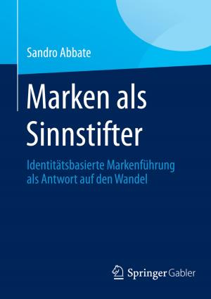 Cover of the book Marken als Sinnstifter by Dietmar Schön