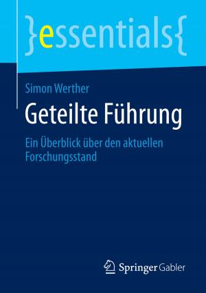 Cover of the book Geteilte Führung by Paul Mecheril, Susanne Arens, Susann Fegter, Britta Hoffarth, Birte Klingler, Claudia Machold, Margarete Menz, Melanie Plößer, Nadine Rose