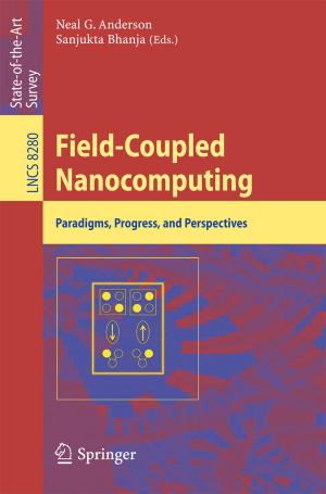 Cover of the book Field-Coupled Nanocomputing by Peter Böckh, Thomas Wetzel