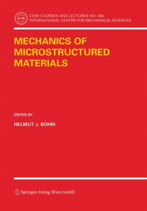 Cover of the book Mechanics of Microstructured Materials by L. Symon, J. Brihaye, B. Guidetti, F. Loew, J. D. Miller, H. Nornes, E. Pásztor, B. Pertuiset, M. G. Ya?argil