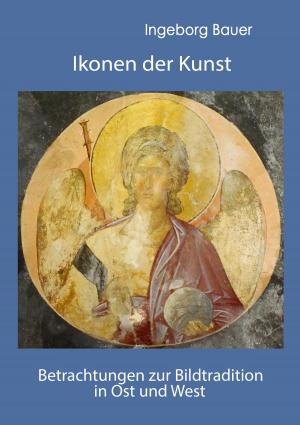 Cover of the book Ikonen der Kunst by Bernd Kofler