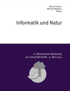 Cover of the book Informatik und Natur by Julius Wolff