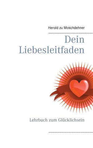 Book cover of Dein Liebesleitfaden