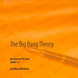 Cover of the book The Big Bang Theory by Roger Skagerlund