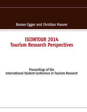 bigCover of the book ISCONTOUR 2014 - Tourism Research Perspectives by 
