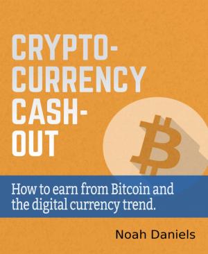 Cover of the book Crypto-Currency Cash-Out by Dieter Gallun