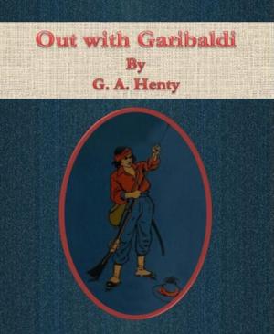 bigCover of the book Out with Garibaldi by 
