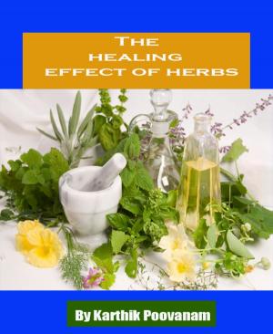 Book cover of The healing effect of herbs