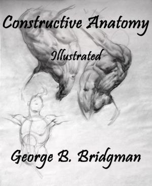 Cover of the book Constructive Anatomy by L.J. Locke