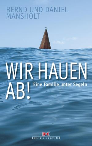 Book cover of Wir hauen ab!