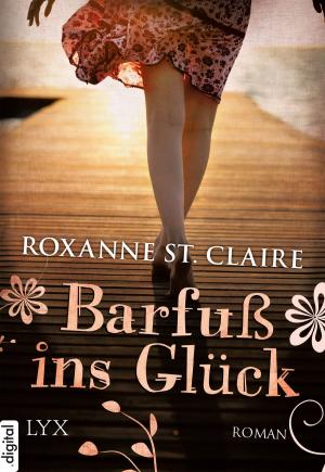 Cover of the book Barfuß ins Glück by Amy Harmon