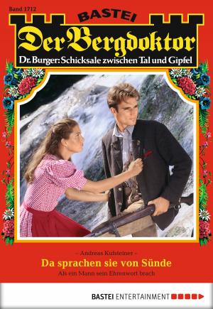 Cover of the book Der Bergdoktor - Folge 1712 by Jason Dark
