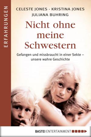 Book cover of Nicht ohne meine Schwestern