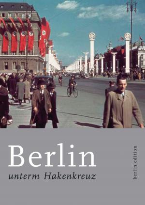 Book cover of Berlin unterm Hakenkreuz