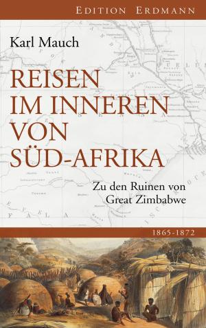 Cover of the book Reisen im Inneren von Süd-Afrika by Vita Sackville-West