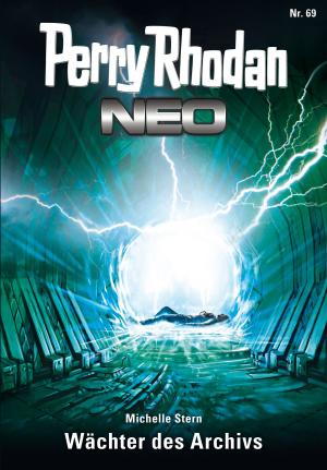 Cover of the book Perry Rhodan Neo 69: Wächter des Archivs by Michael Marcus Thurner