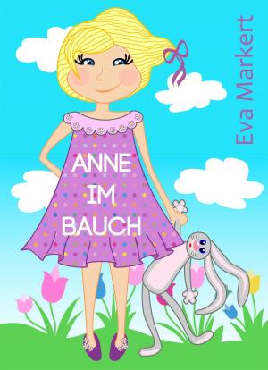 Cover of the book Anne im Bauch by Paul Tobias Dahlmann