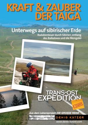 Cover of the book Trans-Ost-Expedition - Die 4. Etappe by Christine Arnim, Bianka Schüssler