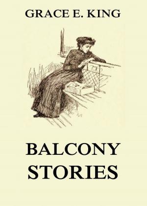 Cover of the book Balcony Stories by Frances Hodgson Burnett