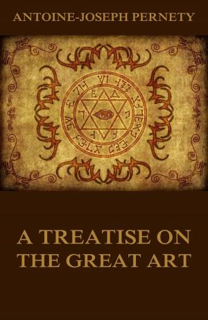 Cover of the book A Treatise On The Great Art by Lafcadio Hearn