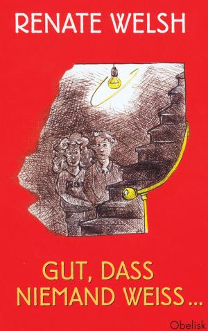 Book cover of Gut, dass niemand weiß ...