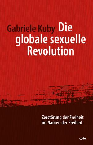 Book cover of Die globale sexuelle Revolution
