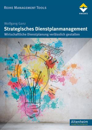 Cover of the book Strategisches Dienstplanmanagement by Sabine Hindrichs, Ulrich Rommel