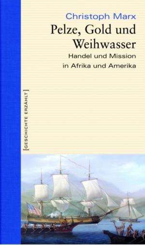 Cover of the book Pelze, Gold und Weihwasser by Manfred Vasold