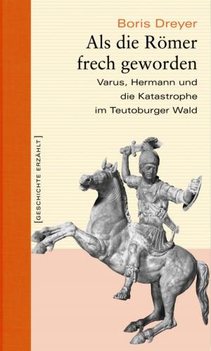 Book cover of Als die Römer frech geworden