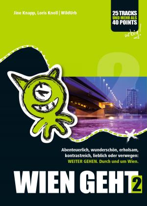 Cover of the book WIEN GEHT 2 by Alex Johnson