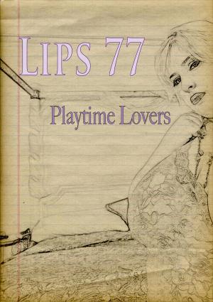 Cover of the book Lips 77 by Leo Brigston