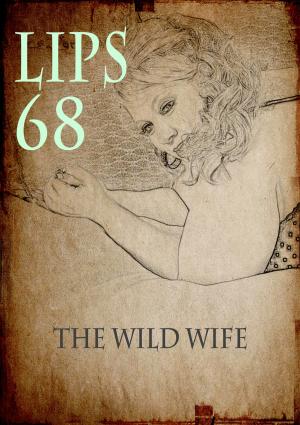 Cover of the book Lips 68 by Jack Maroon