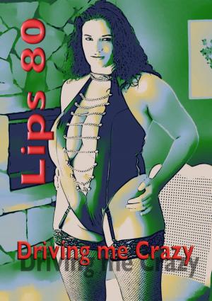 Cover of the book Lips 80 by Sharon Young
