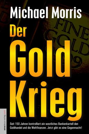Cover of the book Der Goldkrieg by Victor Lederer
